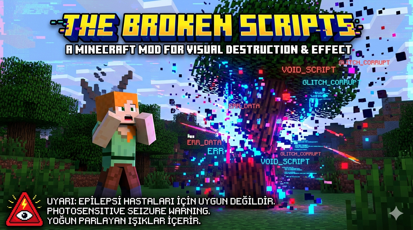 THE BROKEN SCRİPTS ADDON